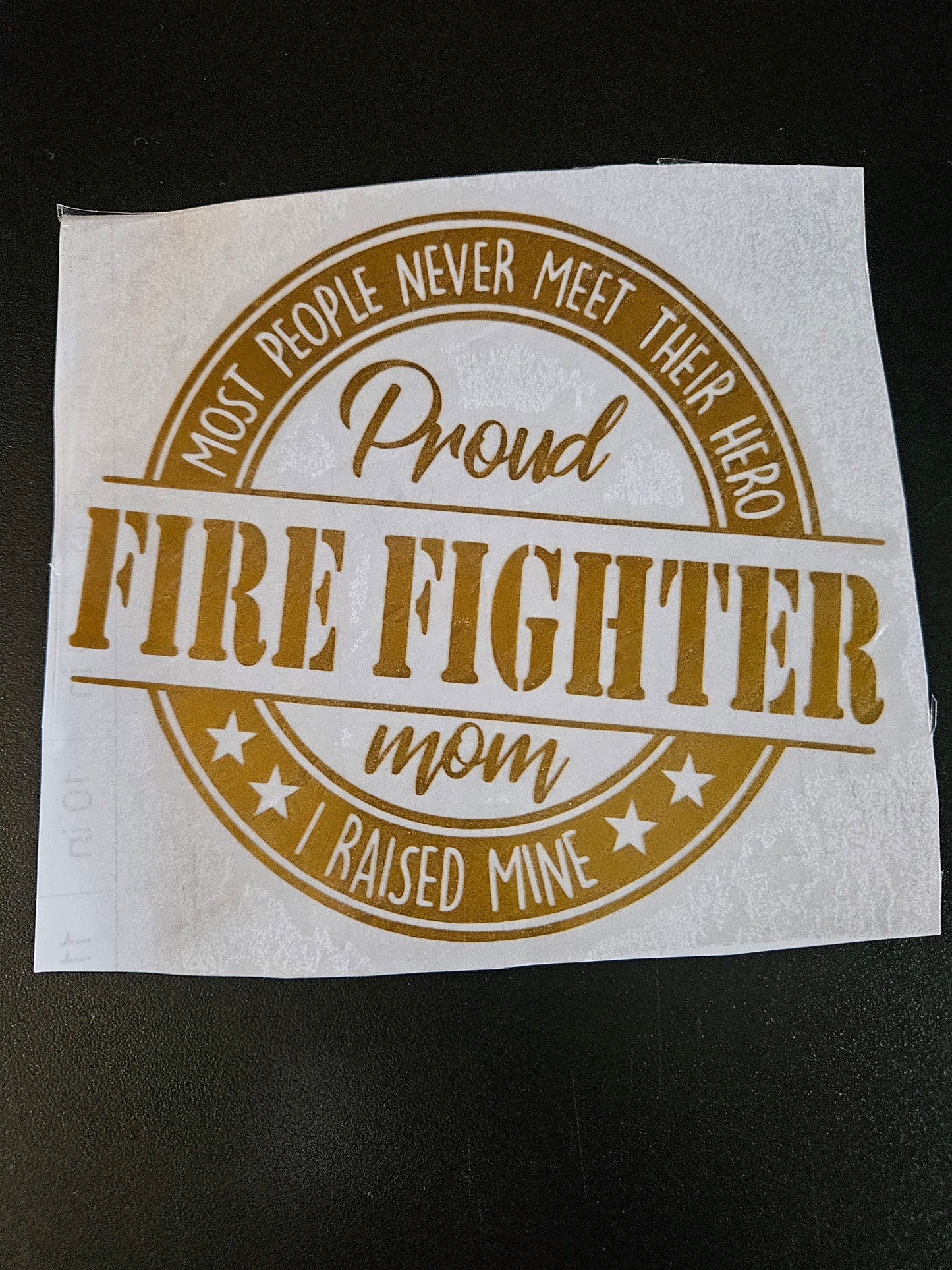 Proud Firefighter's Mom - Window Decal